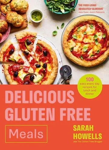 Sarah Howells Delicious Gluten Free Meals