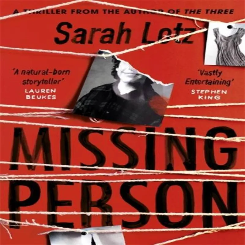 Sarah Lotz Missing Person Paperback Book Multicolor