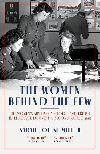 Sarah-Louise Miller The Women Behind The Few