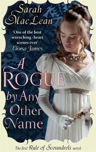 Sarah MacLean A Rogue by Any Other Name