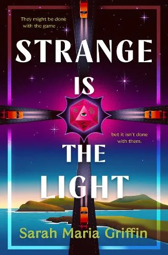 Sarah Maria Griffin Strange is the Light