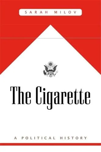 Sarah Milov The Cigarette