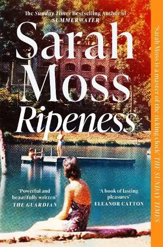 Sarah Moss Ripeness