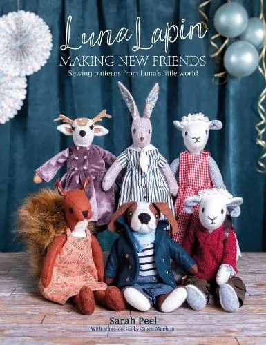 Sarah Peel Luna Lapin: Making New Friends