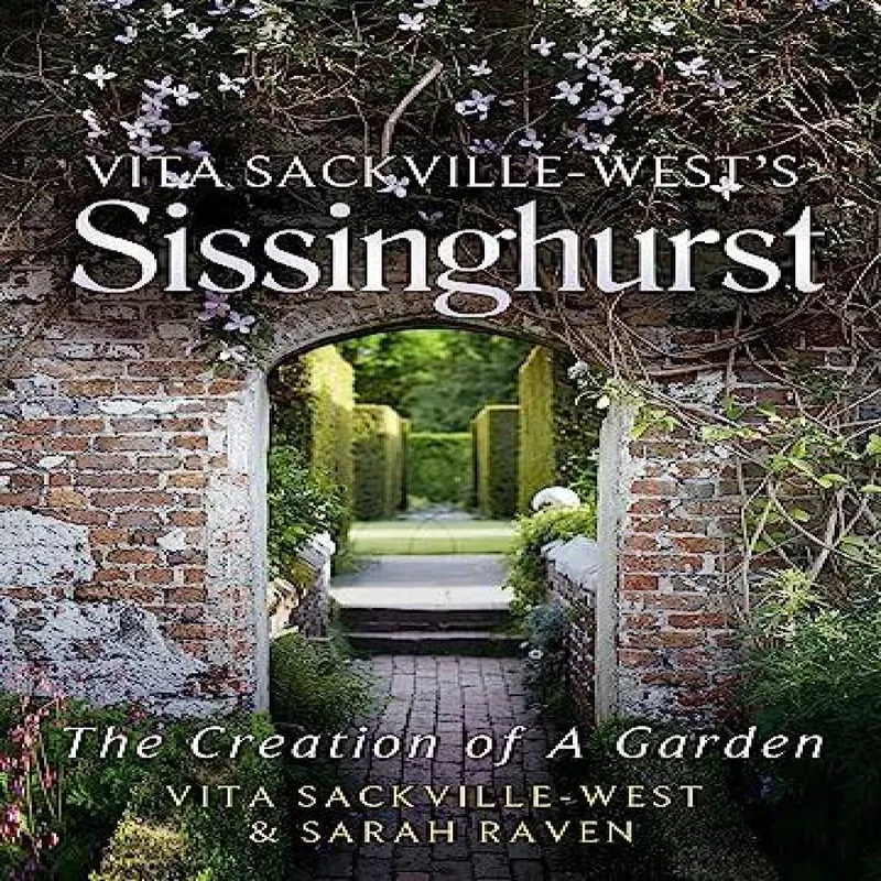 Sarah Raven Vita Sackville-West's Sissinghurst Hardback Book Multicolor