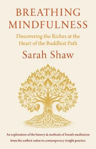 Sarah Shaw Breathing Mindfulness