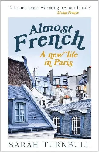 Sarah Turnbull Almost French