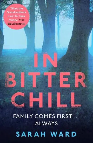 Sarah Ward In Bitter Chill