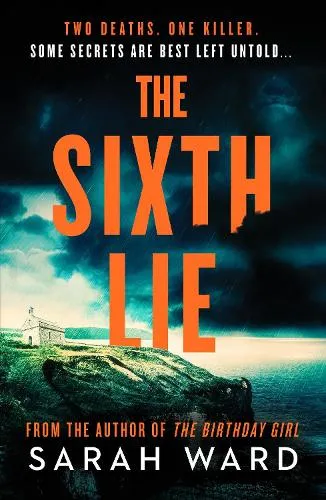 Sarah Ward The Sixth Lie