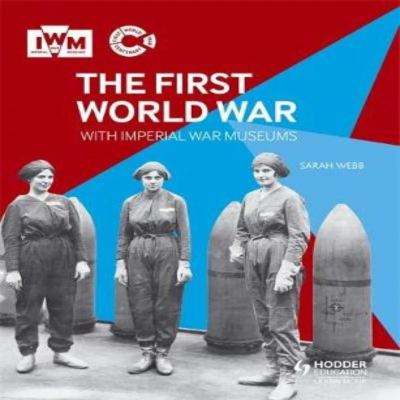 Sarah Webb First World War with Imperial War Museums Paperback Book Multicolor