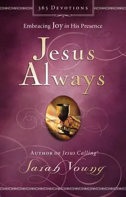 Sarah Young Jesus Always, Padded Hardcover, with Scripture References