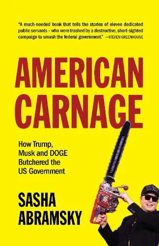 Sasha Abramsky American Carnage