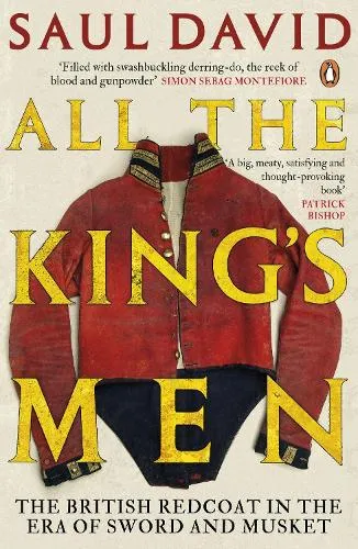 Saul David All The King's Men