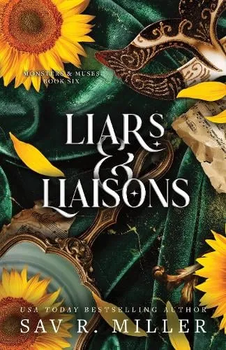 Sav R. Miller Liars and Liaisons