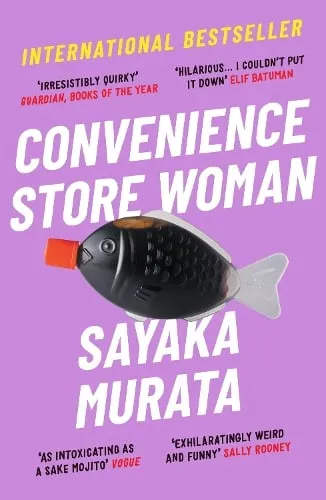 Sayaka Murata Convenience Store Woman
