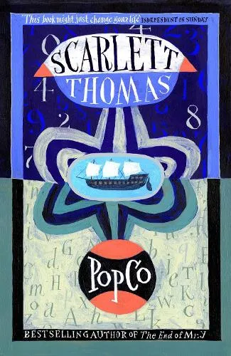 Scarlett Thomas PopCo