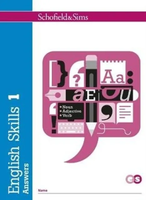 Schofield & Sims Ltd English Skills 1 Answers