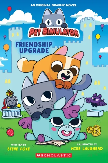 Pet Simulator: Pet Simulator Graphic Novel #1: Friendship Upgrade