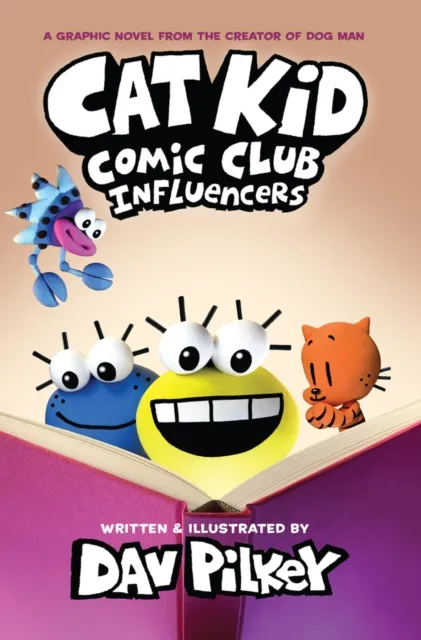 Dav Pilkey Cat Kid Comic Club 5: Influencers