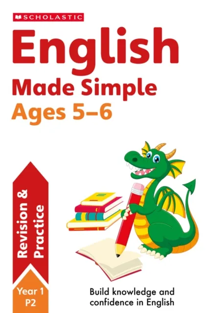Scholastic English Made Simple Ages 5-6