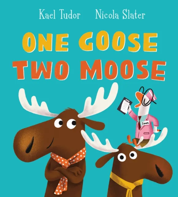 Scholastic One Goose, Two Moose (Pb)
