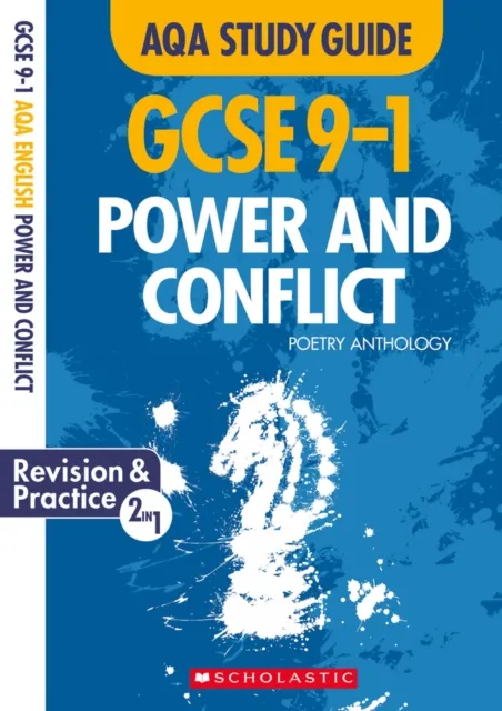 Gcse Grades 9-1 Study Guides: Power and Conflict Aqa Poetry Anthology