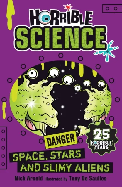Nick Arnold Space, Stars and Slimy Aliens