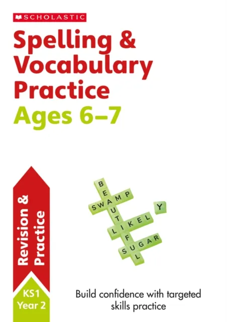 Sarah Snashall Spelling and Vocabulary Practice Ages 6-7