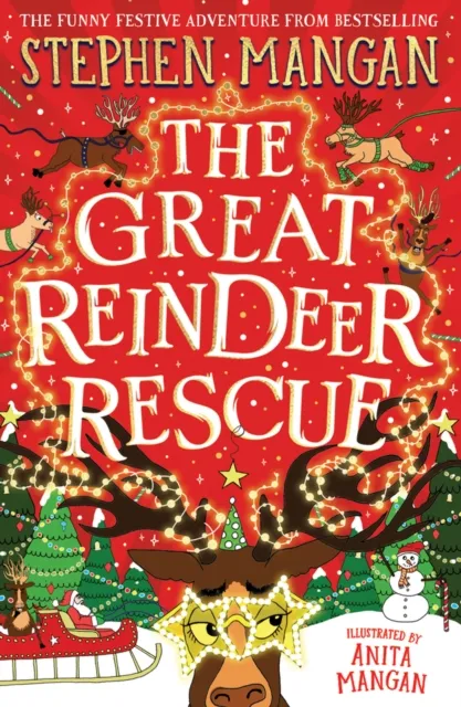 Scholastic The Great Reindeer Rescue