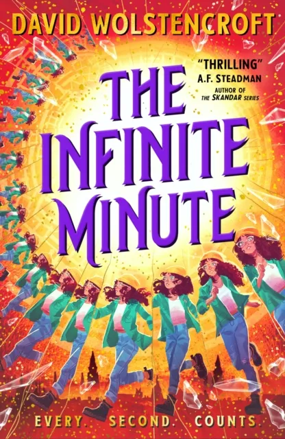 David Wolstencroft The Infinite Minute (The Magic Hour #2)