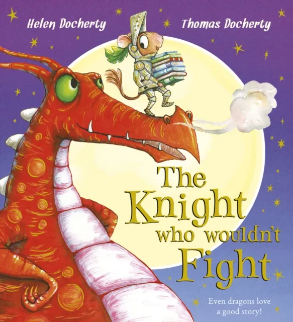 Helen Docherty The Knight Who Wouldn't Fight