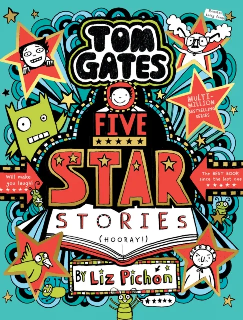 Liz Pichon Tom Gates 21: Five Star Stories