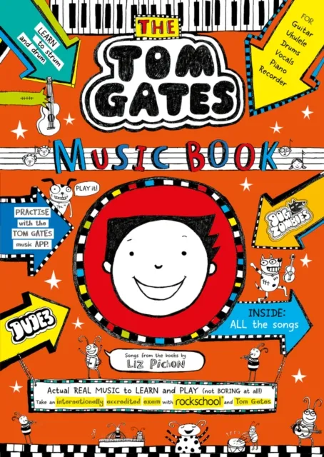 Liz Pichon Tom Gates: The Music Book