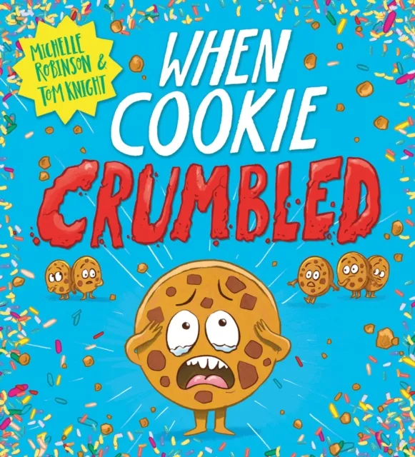 Michelle Robinson When Cookie Crumbled