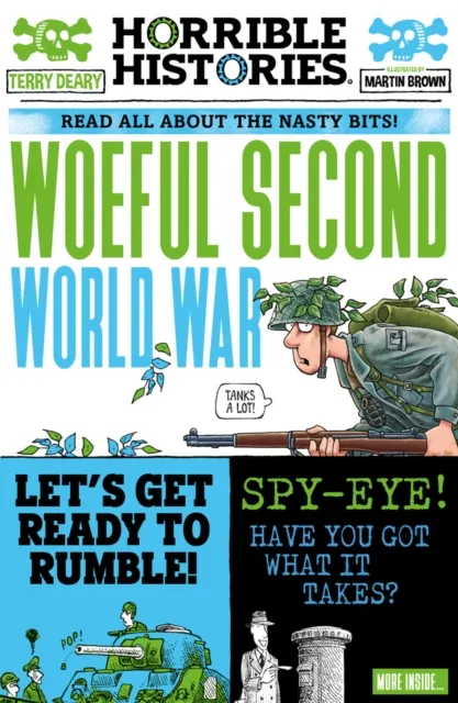 Terry Deary Woeful Second World War
