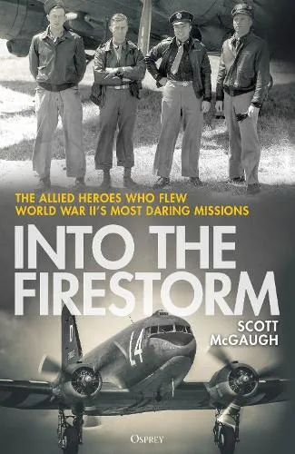 Scott McGaugh Into the Firestorm