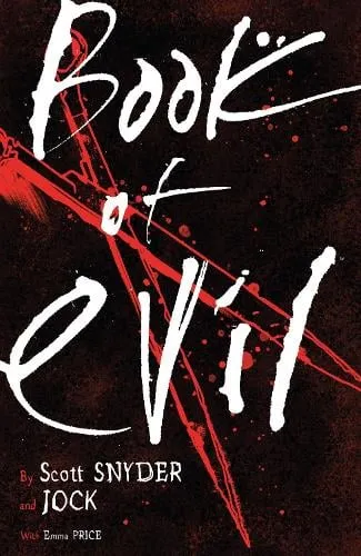 Scott Snyder Book of Evil