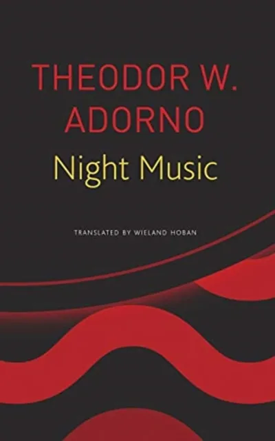 Seagull Books London Ltd Night Music : Essays On Music 1928-1962
