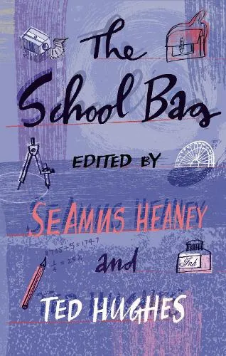 Seamus Heaney The School Bag