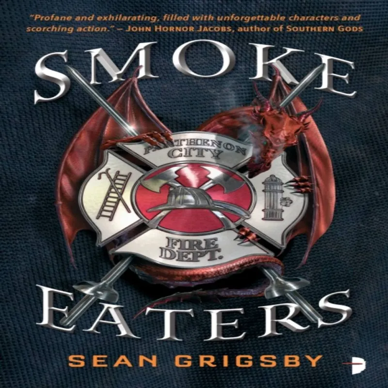 Sean Grigsby Smoke Eaters