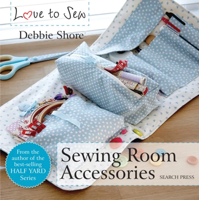 Search Press Ltd Love To Sew: Sewing Room Accessories
