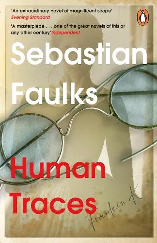 Sebastian Faulks Human Traces