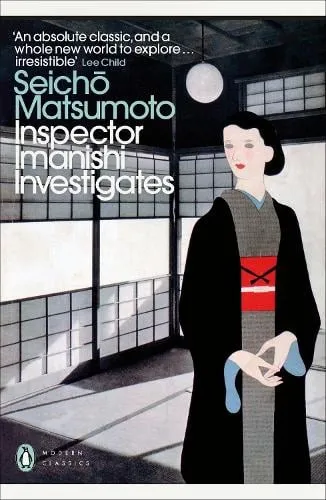 Seicho Matsumoto Inspector Imanishi Investigates