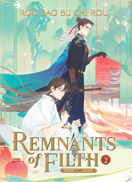 Rou Bao Bu Chi Rou Remnants of Filth: Yuwu (Novel) Vol. 2