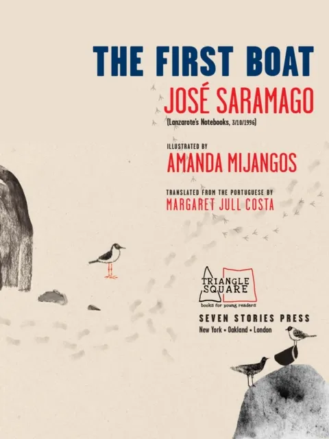 Seven Stories Press,U.S. The First Boat