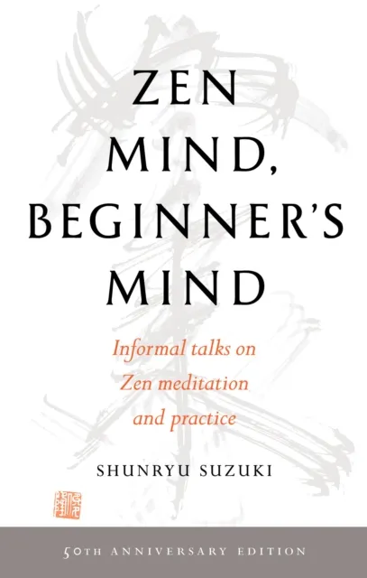 Shunryu Suzuki Zen Mind, Beginner's Mind Paperback Book Multicolor