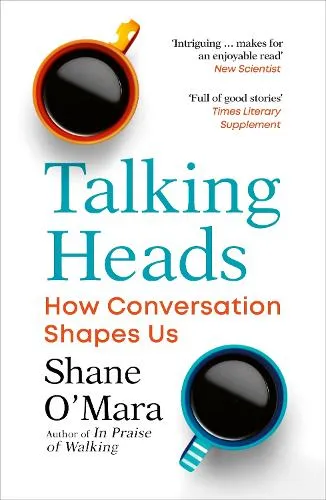 Shane O'Mara Talking Heads