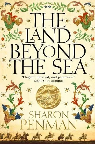 Sharon Penman The Land Beyond the Sea