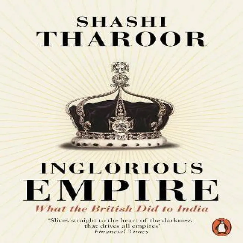 Shashi Tharoor Inglorious Empire