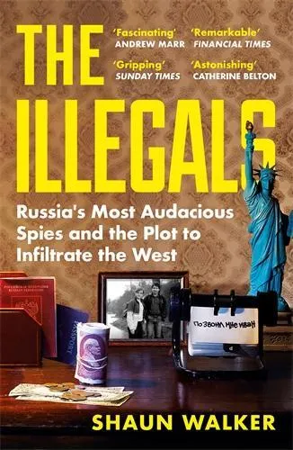 Shaun Walker The Illegals